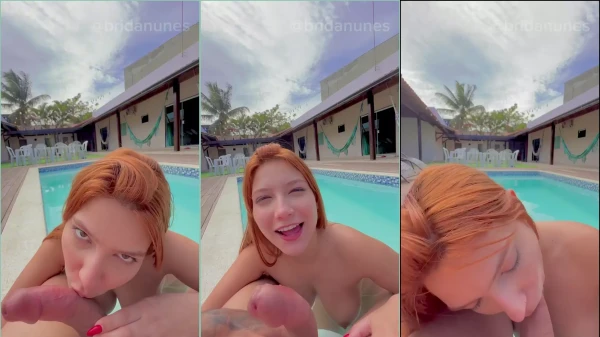 A Brida Nunes deu uma chupadinha no cara lá na piscina